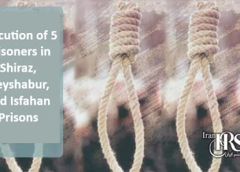 Five prisoners were executed in the prisons of Shiraz, Isfahan, and Neyshabur, bringing the total number of prisoners executed in July to 19.