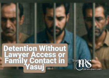 Nima Hassanpour, Siroos Akramkish, Mohammad Ali Mohammad Hosseini—face over two weeks in detention without lawyers or family contact