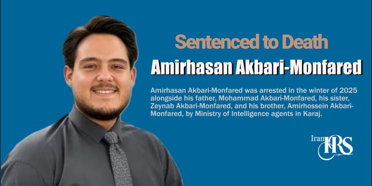 Amirhasan Akbari-Monfared death sentence