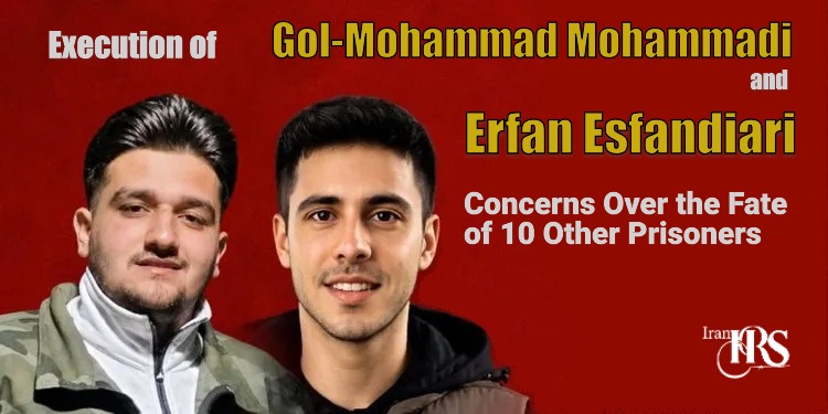 Execution of Erfan Esfandiari and Gol-Mohammad Mohammadi in the Ali-Khani Square Case