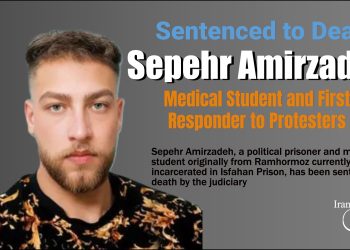 Sepehr Amirzadeh, Medical Student and First Responder to Protesters, Sentenced to Death