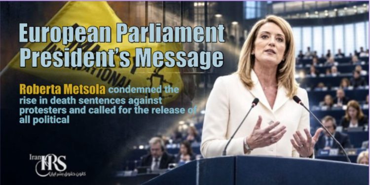 Roberta Metsola condemned the rise in death sentences against protesters and called for the release of all political