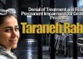 Taraneh Rahimi; Denial of Treatment and Risk of Permanent Impairment for Death-Row Prisoner