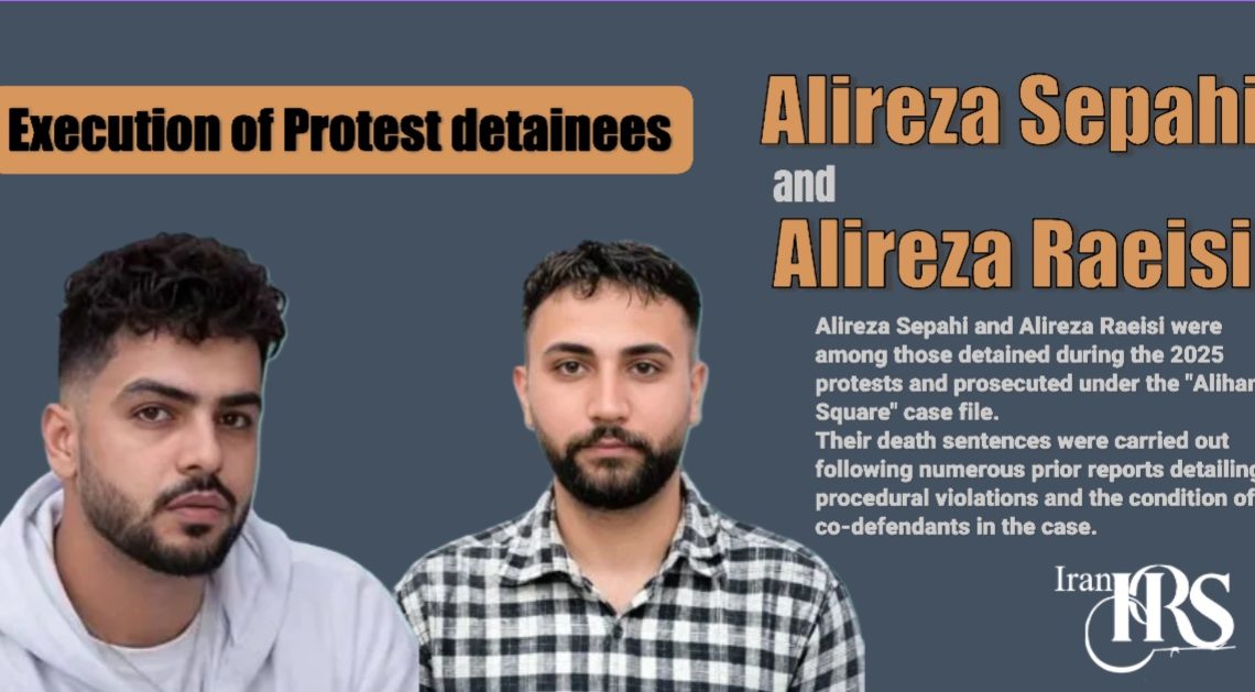 Alireza Sepahi & Alireza Raeisi Executed in Isfahan